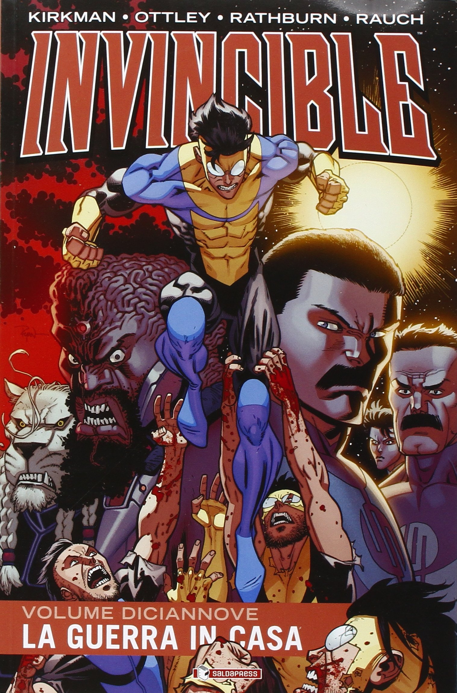 Invincible Vol. 19 - La Guerra in Casa - Brossurato - Saldapress - Italiano