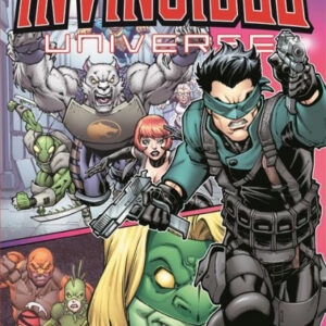 Invincible Universe Vol. 2 - Al di Sopra della Legge - Saldapress - Italiano