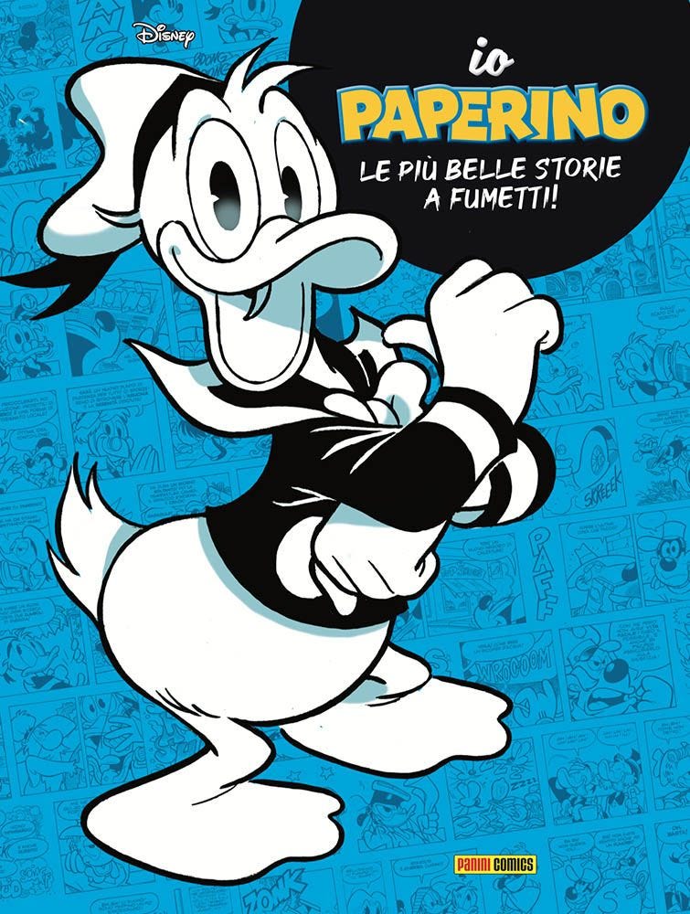 Io Paperino - Le Più Belle Storie a Fumetti! - Io Proprio Io 1 - Panini Comics - Italiano