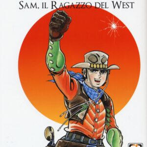 Isamu - Sam, Il Ragazzo del West 6 - Dansei Collection 28 - Goen - Italiano