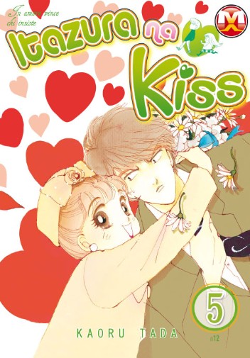 Itazura Na Kiss 5 - Collana MX - Magic Press - Italiano