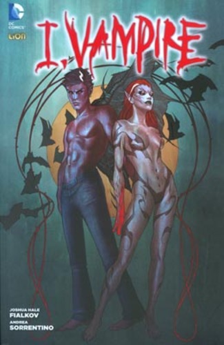 I, Vampire 1 - Amore Infetto - DC Dark 5 - RW Lion - Italiano