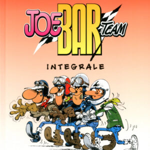 Joe Bar Team - Integrale - Alessandro Editore - Editoriale Cosmo - Italiano