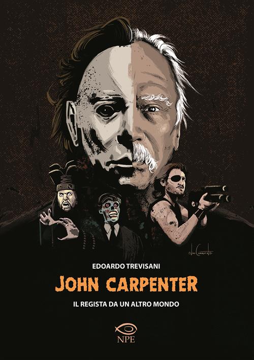 John Carpenter - Il Regista da un Altro Mondo - Edizioni NPE - Italiano