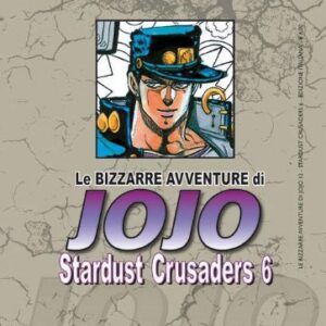 Stardust Crusaders 6 - Le Bizzarre Avventure di Jojo 13 - Edizioni Star Comics - Italiano