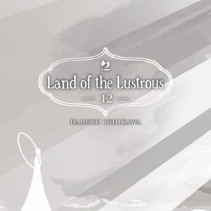 Land of the Lustrous 12 - Jpop - Italiano