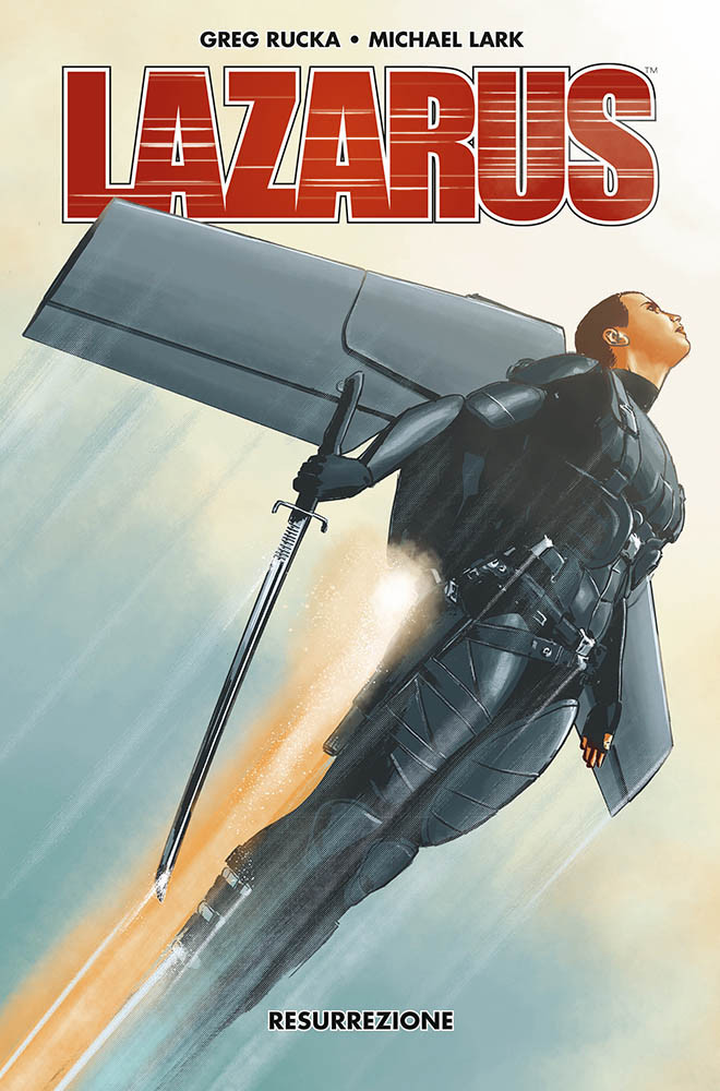 Lazarus Vol. 6 - Resurrezione - Panini Comics 100% HD - Panini Comics - Italiano