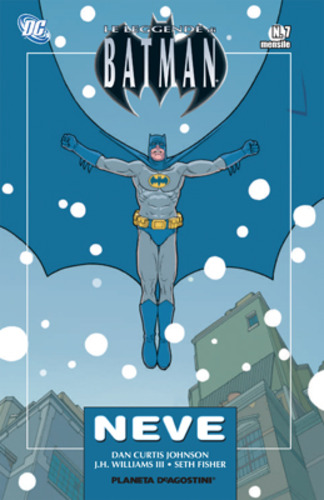 Le Leggende di Batman 7 - Neve - Planeta DeAgostini - Italiano