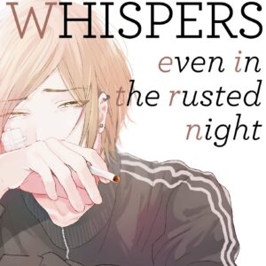 Love Whispers, Even in the Rusted Night - Jpop - Italiano