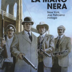 La Mano Nera - Sergio Bonelli Editore - Italiano