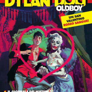 Dylan Dog Oldboy 5 - Il Giornale dei Misteri / Casanova - Maxi Dylan Dog 43 - Sergio Bonelli Editore - Italiano