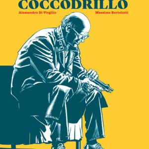 Il Metodo del Coccodrillo - Sergio Bonelli Editore - Italiano