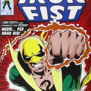 Iron Fist di Chris Claremont & John Byrne - Marvel Omnibus - Panini Comics - Italiano