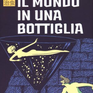 Il Mondo in Una Bottiglia - Jpop - Italiano