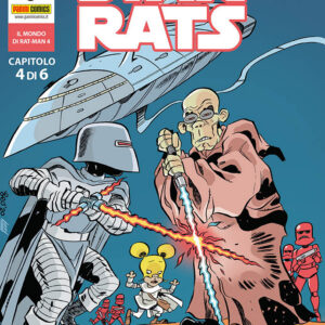 Star Rats 4 - L'Ultima Speranza - Il Mondo di Rat-Man 4 - Panini Comics - Italiano