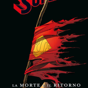 La Morte e il Ritorno di Superman - DC Omnibus - Panini Comics - Italiano