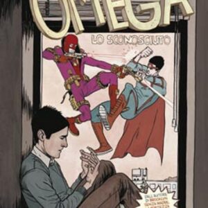 Omega Lo Sconosciuto Vol. 1 - Lo Sconosciuto - 100% Marvel - Panini Comics - Italiano