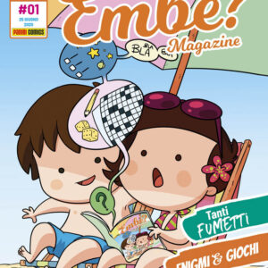 Embè? Magazine 1 - Panini Extra 1 - Panini Comics - Italiano