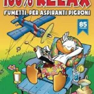 100% Disney 8 - Relax - Panini Comics - Italiano