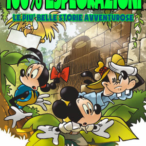 100% Disney 15 - Esplorazioni - Panini Comics - Italiano
