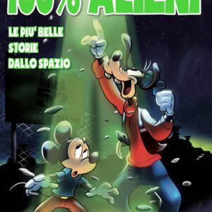 100% Disney 17 - Alieni - Panini Comics - Italiano