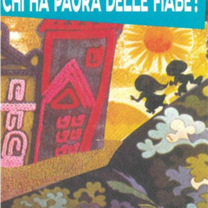 Chi ha Paura delle Fiabe? - Comma 22 - Italiano