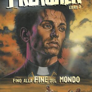 Preacher Libro 2 - Fino alla Fine del Mondo - DC Black Label Hits - Panini Comics - Italiano