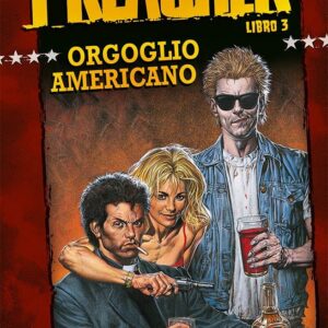 Preacher Libro 3 - Orgoglio Americano - DC Black Label Hits - Panini Comics - Italiano
