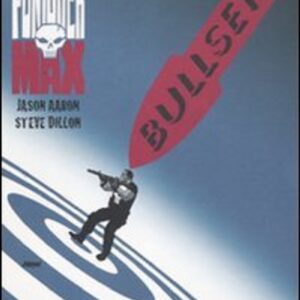 Punisher MAX Vol. 19 - Bullseye - 100% Marvel MAX - Panini Comics - Italiano