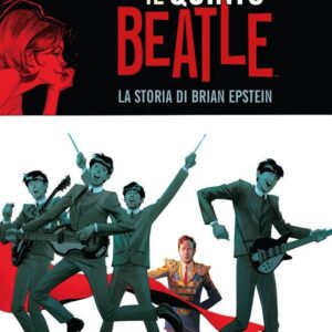 Il Quinto Beatle - Edizione Definitiva - Panini Comics - Italiano