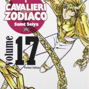 I Cavalieri dello Zodiaco - Saint Seiya - Perfect Edition 17 - Nuova Edizione - Edizioni Star Comics - Italiano