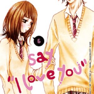 Say I Love You 6 - GP Manga - Italiano