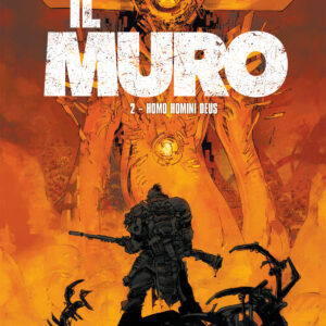Il Muro Vol. 2 - Homo Homini Deus - SCP Extra 13 - Edizioni Star Comics - Italiano
