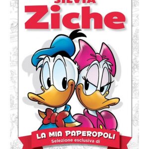 Disney D'Autore 2 - Silvia Ziche 2 - Panini Comics - Italiano