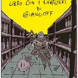 Il Sorprendente Libro con i Cavalieri di Giangioff - Fumetti di Cane - Shockdom - Italiano