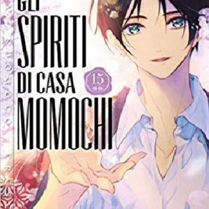 Gli Spiriti di Casa Momochi 15 - Jpop - Italiano