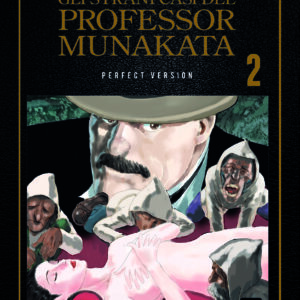 Gli Strani Casi del Professor Munakata 2 - Perfect Version - Hikari - 001 Edizioni - Italiano