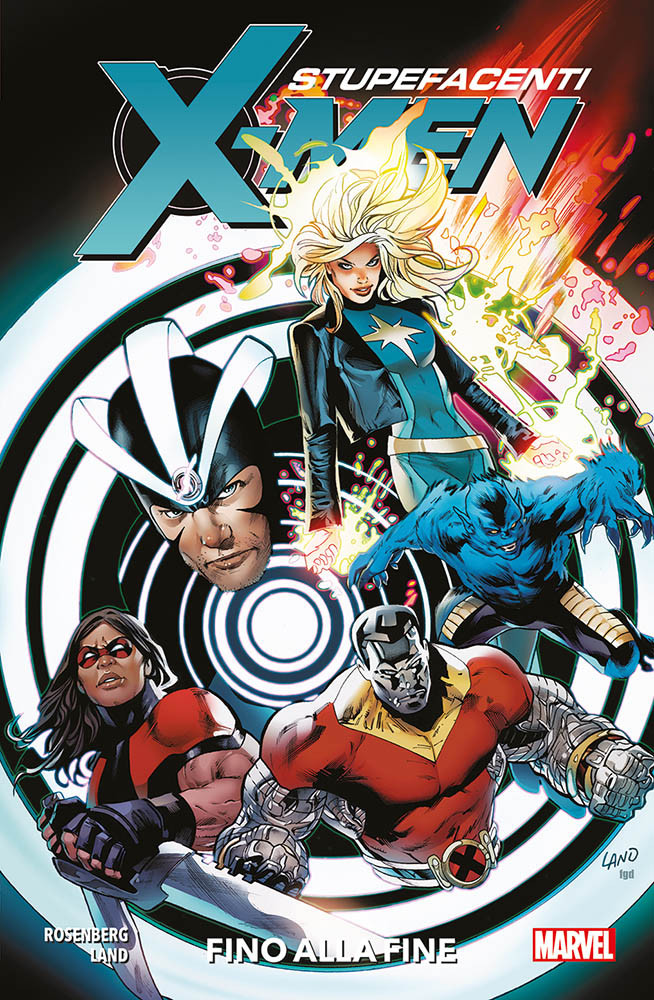 Gli Stupefacenti X-Men - Fino alla Fine - Panini Comics - Italiano