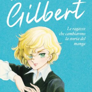 Il suo Nome era Gilbert Novel Romanzo - Romanzo - Jpop - Italiano