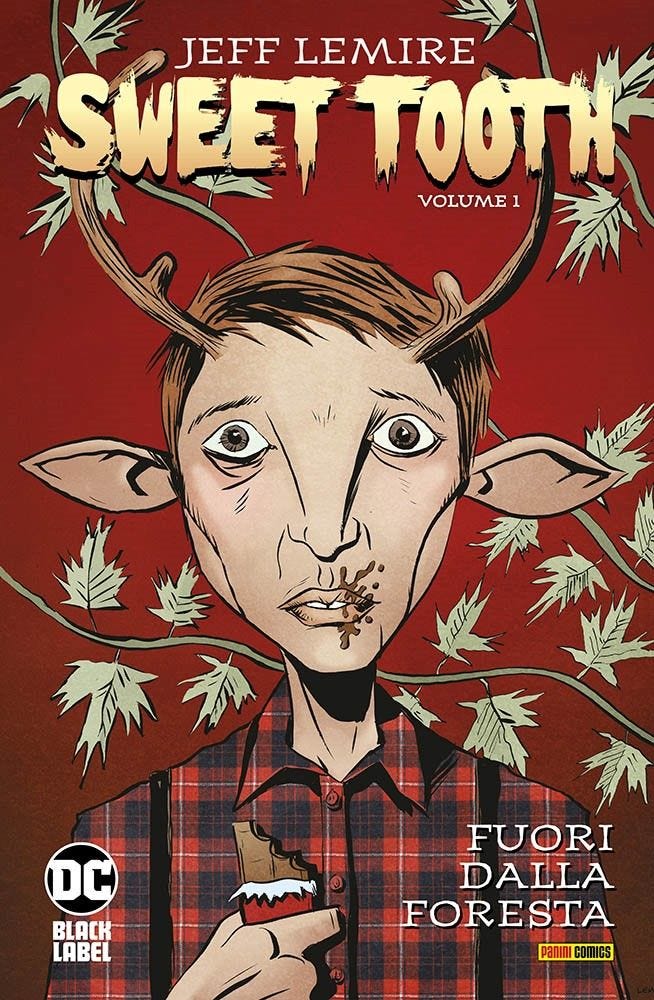 Sweet Tooth Vol. 1 - Fuori dalla Foresta - DC Black Label Hits - Panini Comics - Italiano