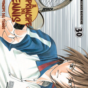 Il Principe del Tennis 30 - Panini Comics - Italiano