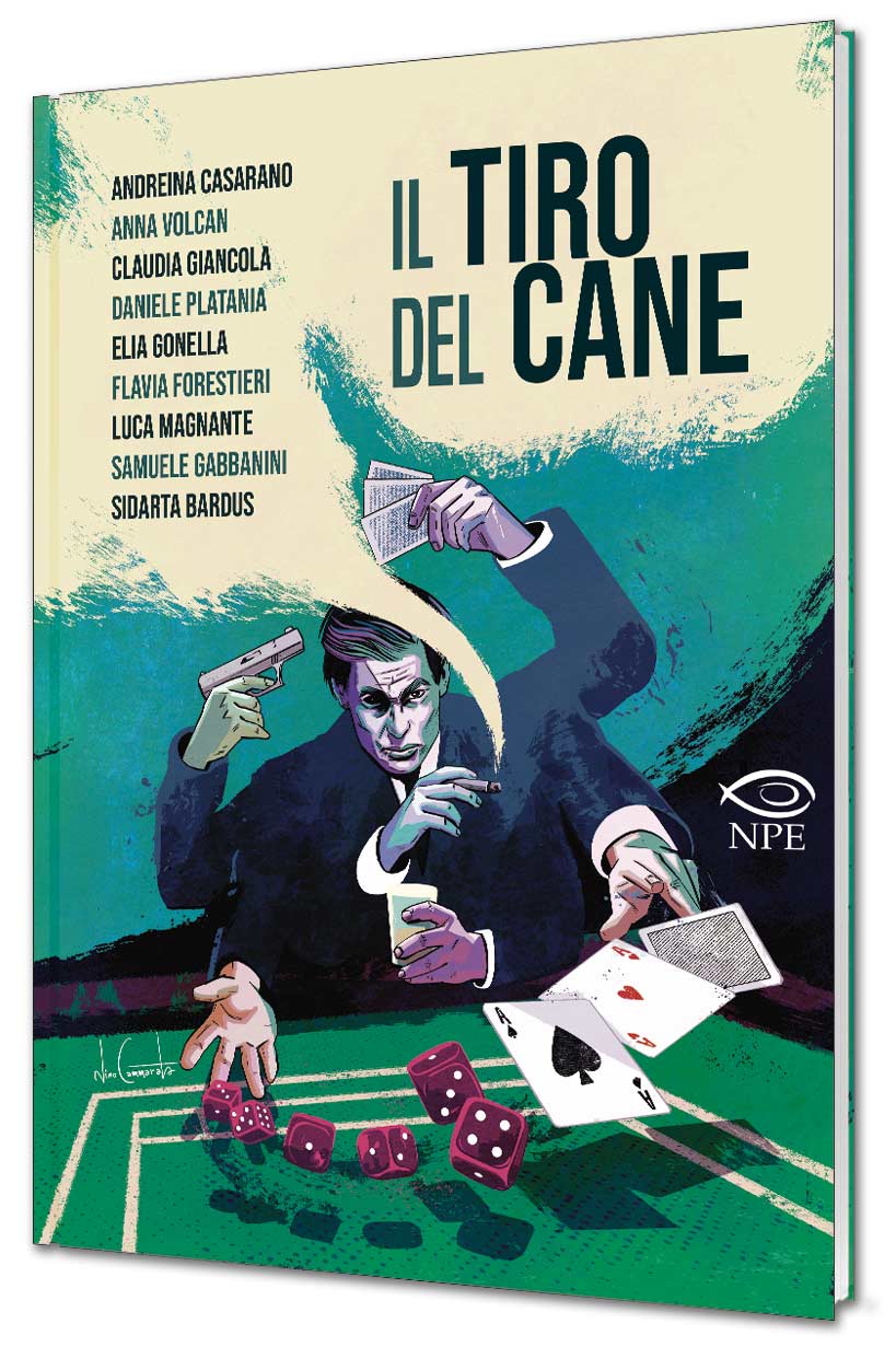 Il Tiro del Cane - Edizioni NPE - Italiano