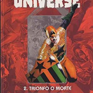 Universe X Vol. 2 - Trionfo o Morte - 100% Marvel - Panini Comics - Italiano