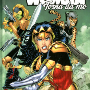 Wonder Woman - Torna da Me - DC Comics Collection - Panini Comics - Italiano
