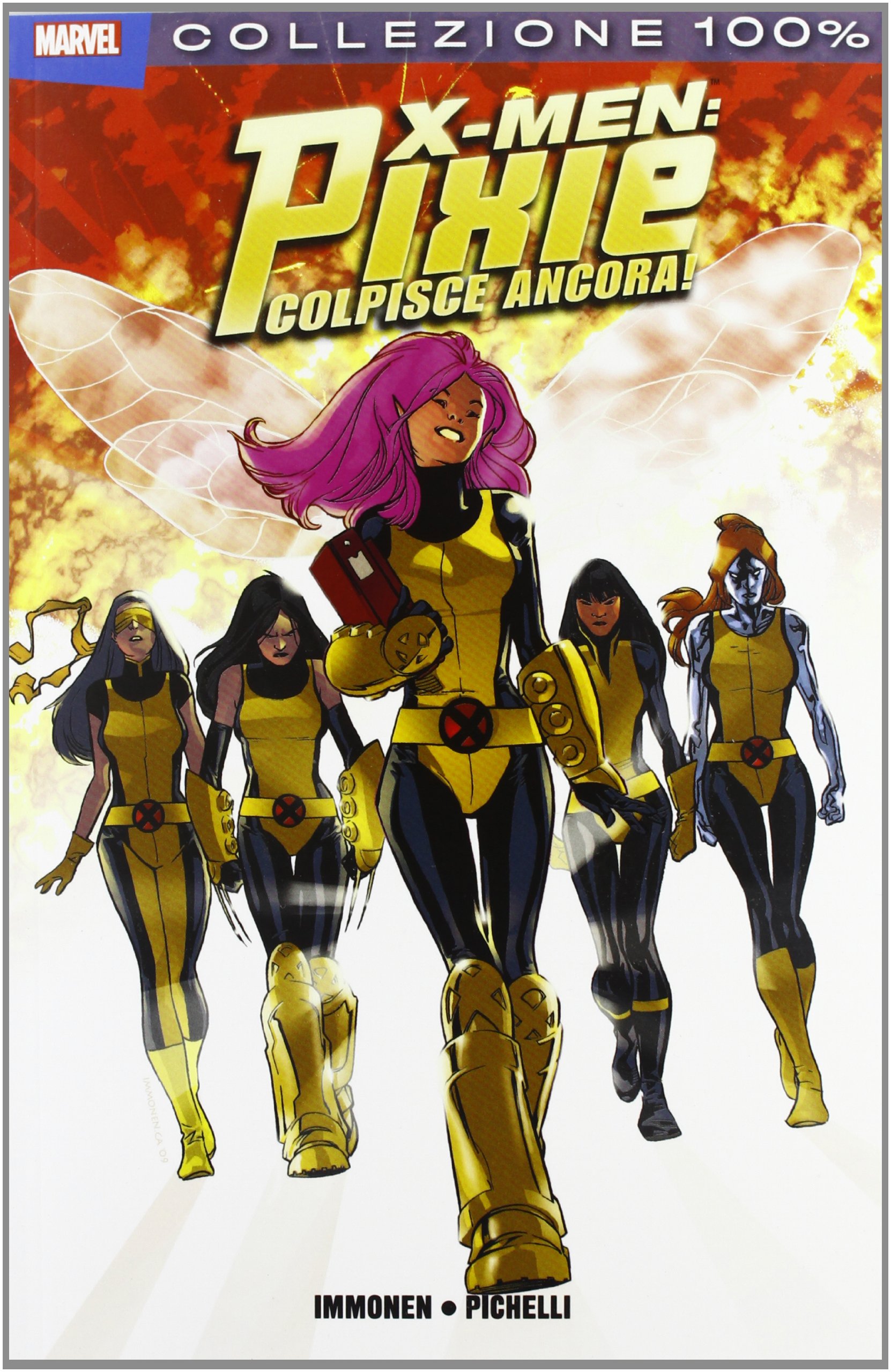 X-Men - Pixie Colpisce Ancora - 100% Marvel - Panini Comics - Italiano