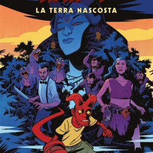 Young Hellboy - La Terra Nascosta - Magic Press - Italiano