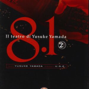 8.1 Il Teatro di Yusuke Yamada 2 - Collana MX - Magic Press - Italiano