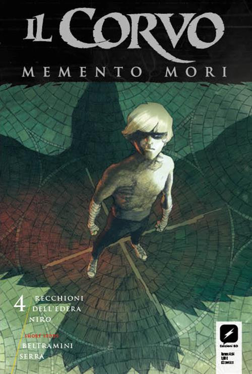 Il Corvo - Memento Mori 4 - Edizioni BD - Italiano