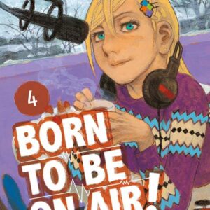 Born to Be on Air! 4 - Must 88 - Edizioni Star Comics - Italiano
