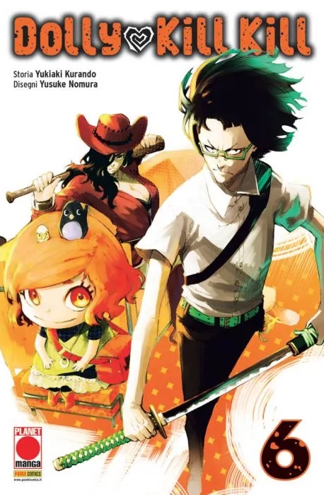 Dolly Kill Kill 6 - Sakura 32 - Panini Comics - Italiano